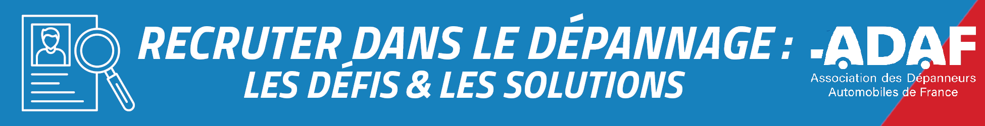 5.Recruter dans le secteur du dépannage